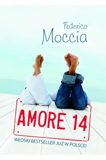 Amore 14 (pocket) - Federico Moccia