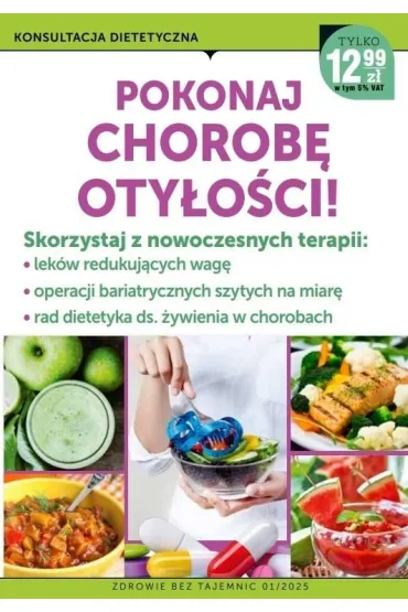 Zdrowie bez tajemnic. Pokochaj chorob� oty�o��