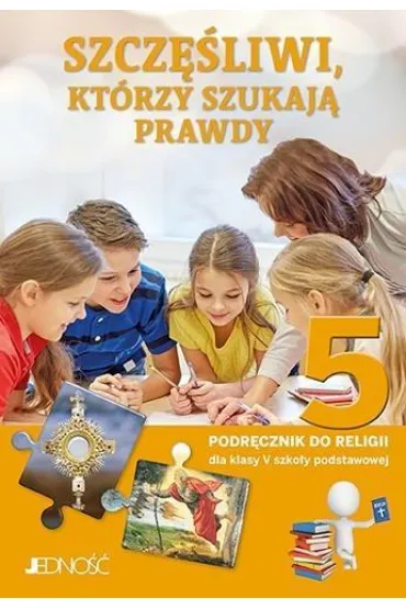 Pakiet Szcz�liwi, kt�rzy szukaj� prawdy. Podr�cznik i Zeszyt �wicze� do religii dla klasy 5 szko�y podstawowej - El�bieta Kondrak, Krzysztof Mielnicki, A. S�torek