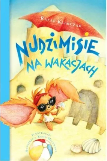 Nudzimisie na wakacjach - Rafa� Klimczak