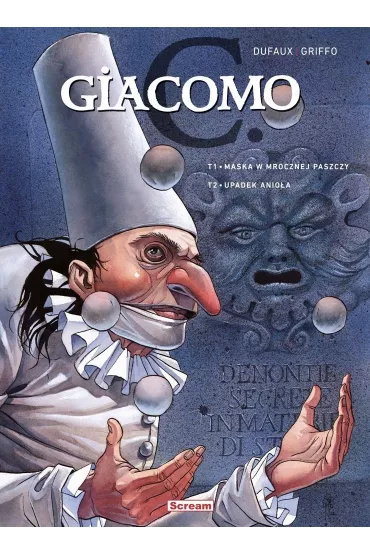 Giacomo C-maska w mrocznej paszczy /Upadek anio�a - Jean Dufaux, Griffo