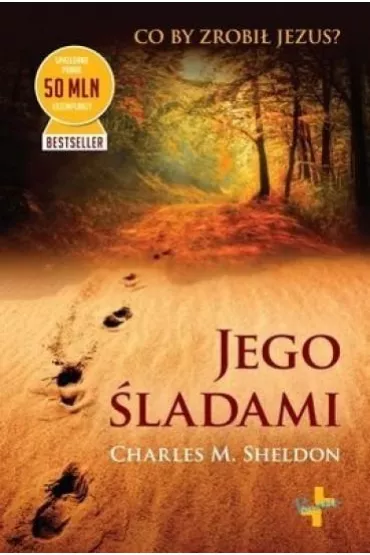 Jego �ladami - Sheldon M. Charles, Charles Sheldon
