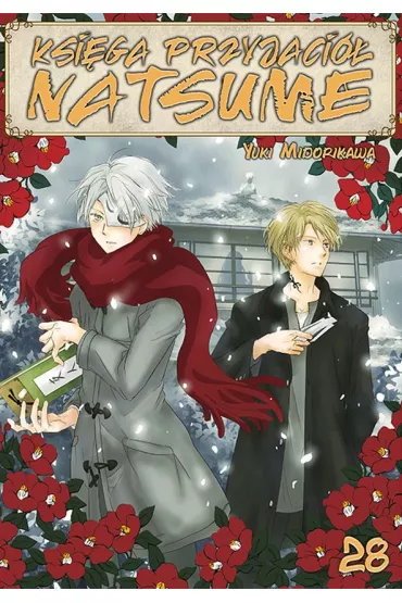 Ksi�ga Przyjaci� Natsume. Tom 28 - Yuki Midorikawa
