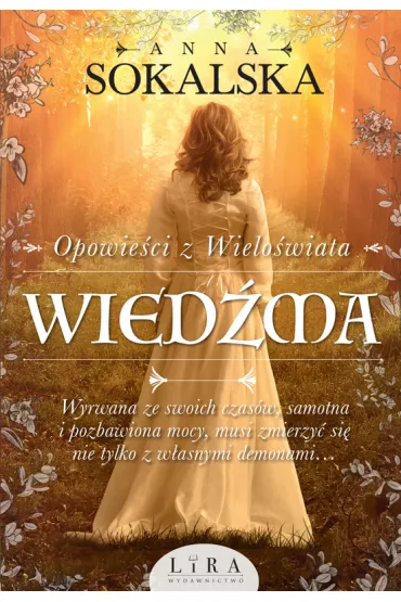eBook Wied�ma. Opowie�ci z Wielo�wiata. Tom 1 mobi epub - Anna Sokalska