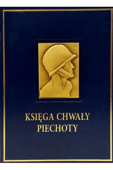 Ksi�gi chwa�y piechoty