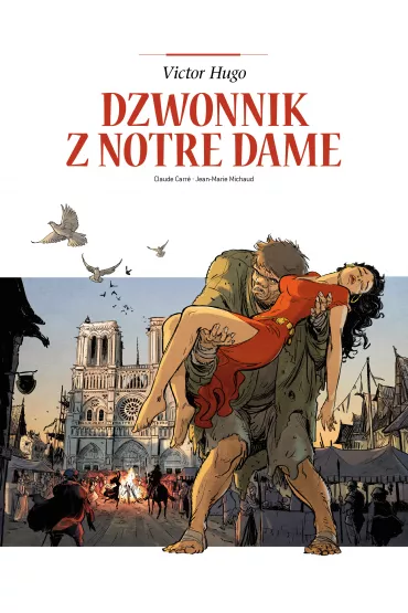 Dzwonnik z Notre Dame. Adaptacje literatury - Claude Carr�