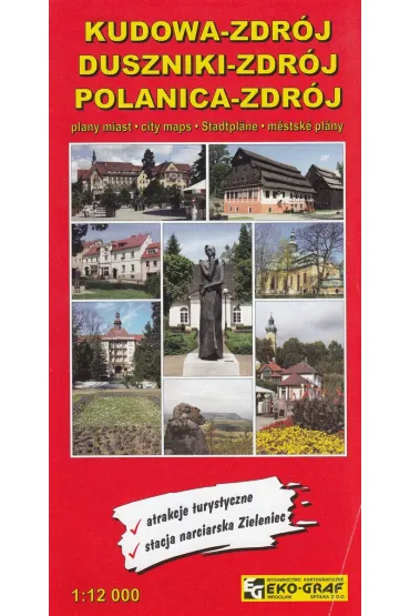 Kudowa-Zdr�j Duszniki-Zdr�j Polanica-Zdr�j 1:12 000