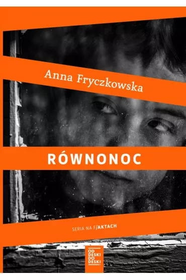 R�wnonoc - Anna Fryczkowska
