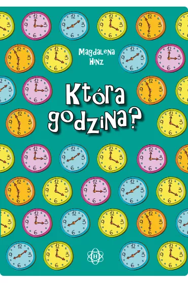 Kt�ra godzina? - Magdalena Hinz