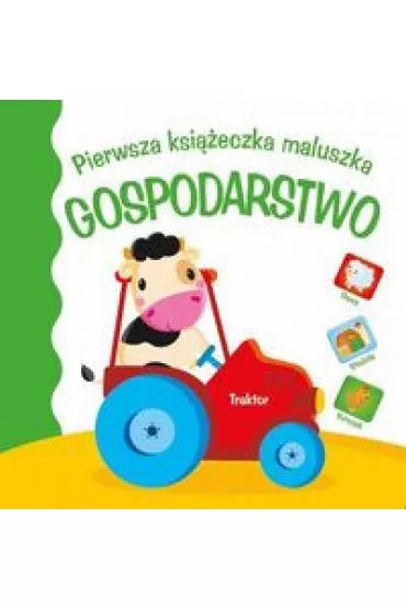 Pierwsza ksi��eczka maluszka - gospodarstwo