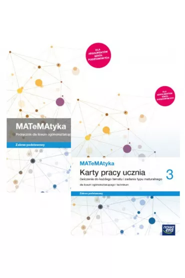 MATeMAtyka 3. Podr�cznik oraz karty pracy ucznia dla liceum og�lnokszta�c�cego i technikum. Zakres podstawowy. Szko�y ponadpodstawowe - Dorota Ponczek, Grzegorz Janocha, Joanna Czarnowska, Jolanta Weso�owska, Karolina Wej, Lech Cha�ko, Wojciech Babia�ski