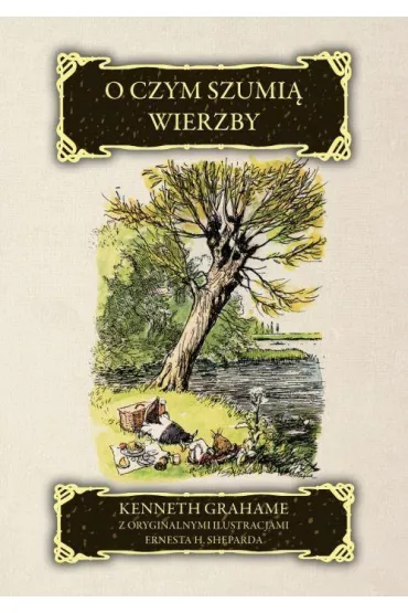 O czym szumi� wierzby (pocket) - Kenneth Grahame