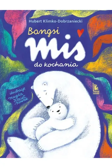 Bangsi. Mi� do kochania - Hubert Klimko-Dobrzaniecki