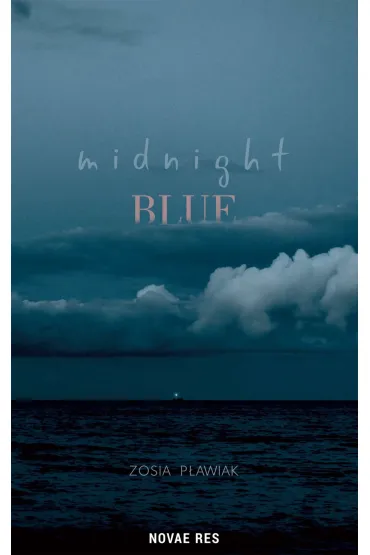 Midnight blue - Zofia P�awiak