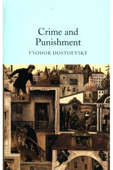 Crime and Punishment. Collector's Library - Dafaux Marini, Fiodor Dostojewski
