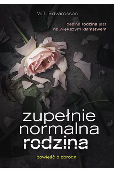 Zupe�nie normalna rodzina - M T Edvardsson