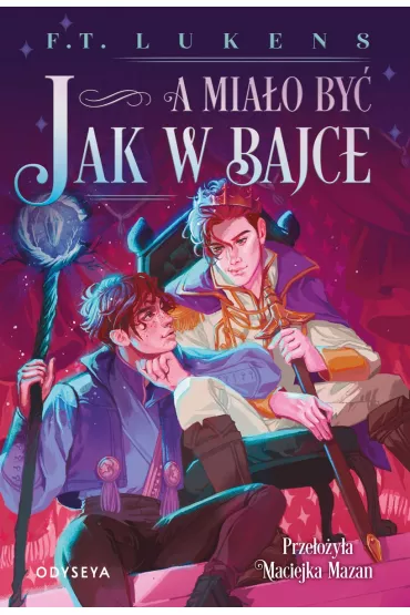 A mia�o by� jak w bajce - F T Lukens