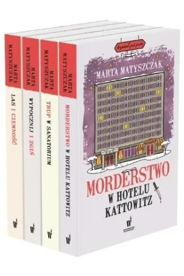 Pakiet Krymina� pod psem. Tomy 5-8: Morderstwo w hotelu Kattowitz, Trup w sanatorium, Wypocznij i zgi�, Las i ciemno�� - Marta Matyszczak
