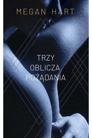Trzy oblicza po��dania - Megan Hart