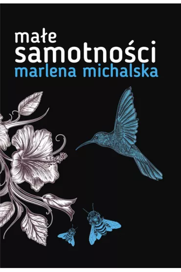 Ma�e samotno�ci (pocket) - Marlena Michalska