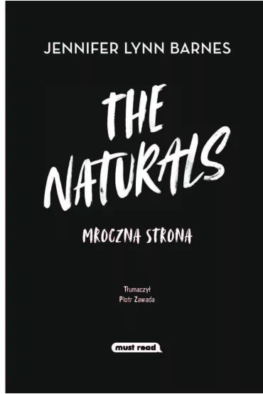 Mroczna strona. The Naturals. Tom 2 - Jennifer Lynn Barnes