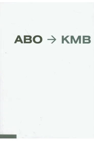 ABO KMB-LITERKA - Oliva Achille Bonito, Krzysztof M. Bednarski