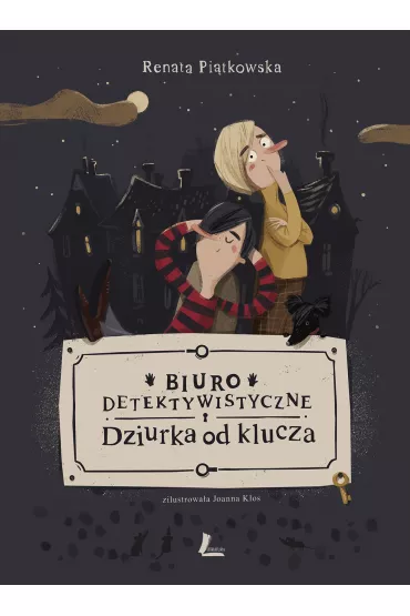 Biuro detektywistyczne Dziurka od klucza - Renata Pi�tkowska