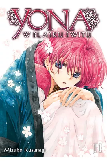 Yona w blasku �witu. Tom 11 - Mizuho Kusanagi