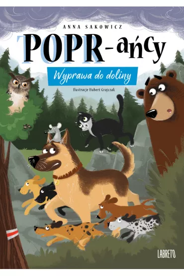 Wyprawa do doliny. POPR-a�cy. Tom 3 - Anna Sakowicz