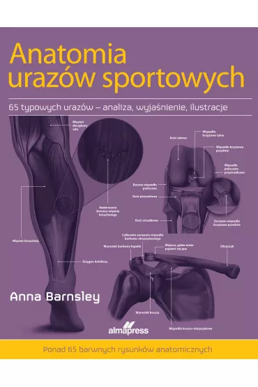 Anatomia uraz�w sportowych - Anna Barnsley