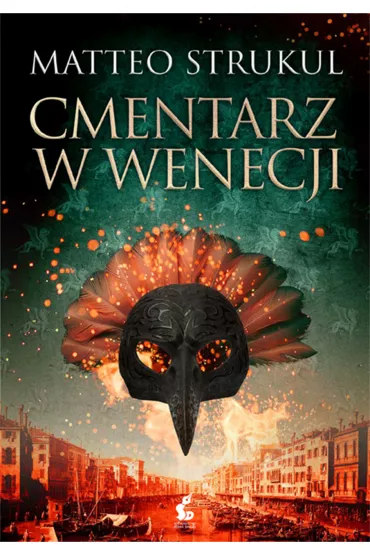 Cmentarz w Wenecji - Matteo Strukul