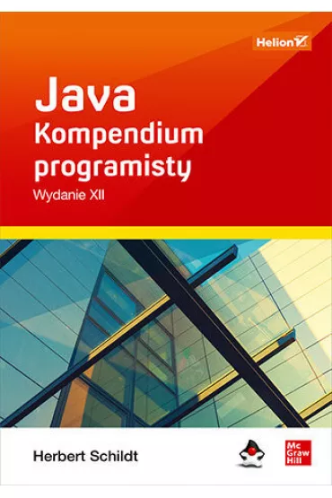 Java. Kompendium programisty. Wydanie XII - Herbert Schildt