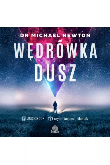 Audiobook W�dr�wka dusz. Tajemnice �ycia po �yciu mp3 - Michael Newton