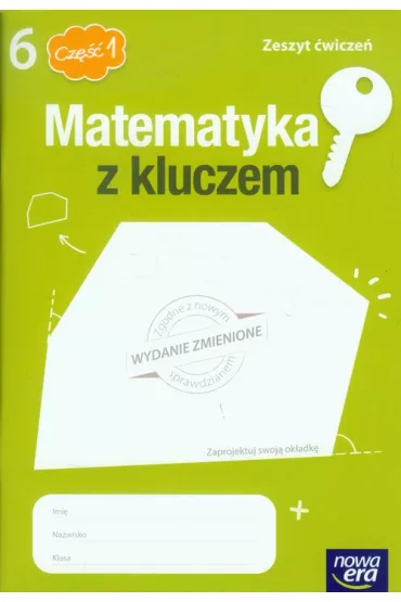 Matematyka z kluczem 6. Zeszyt �wicze�. Cz�� 1 - Agnieszka Ma�kowska, Ma�gorzata Paszy�ska, Marcin Braun