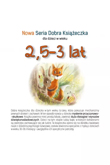 Nowa Seria Dobra Ksi��eczka dla dzieci w wieku 2,5-3 lat - Agnieszka Starok, Agnieszka  Filipowska
