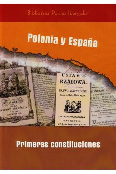 Polonia y Espana primeras costituciones
