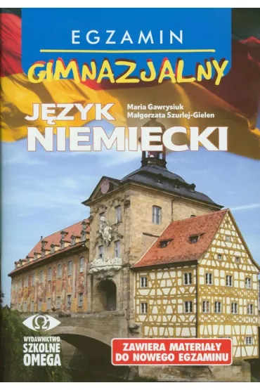 Egzamin gimnazjalny. J�zyk niemiecki 2012 - Ma�gorzata Szurlej-Gielen, Maria Gawrysiuk