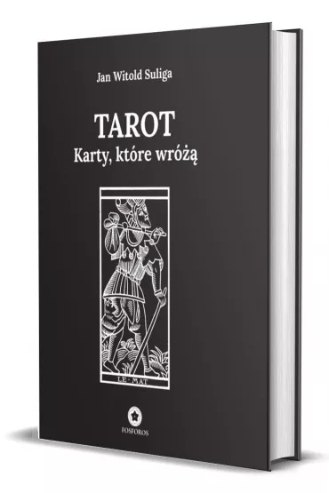 Tarot. Karty, kt�re wr� - Jan Witold Suliga