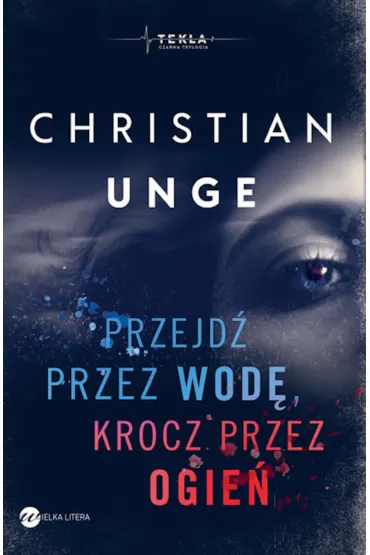 Audiobook Przejd� przez wod�, krocz przez ogie� CD - Christian  Unge