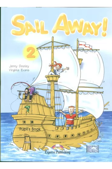 Sail Away! 2 SP. Podr�cznik. J�zyk angielski - Jenny Dooley, Virginia Evans