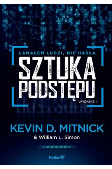 Sztuka podst�pu. �ama�em ludzi, nie has�a