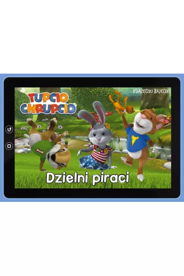 Tupcio Chrupcio. Dzielni piraci Ksi��eczki bajeczki