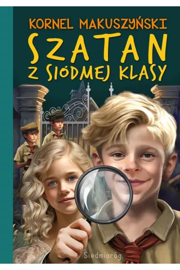 Szatan z si�dmej klasy - Kornel Makuszy�ski