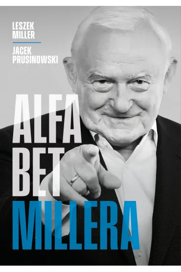 Alfabet Millera - Leszek Miller