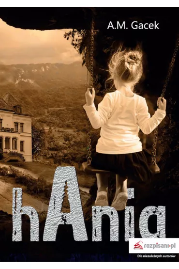 hAnia - A. M. Gacek