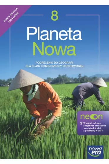 Planeta Nowa NEON 8. Podr�cznik do geografii dla klasy �smej szko�y podstawowej - Dawid Szczypi�ski, Tomasz Rachwa�
