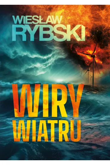 Wiry wiatru - Wies�aw Rybski