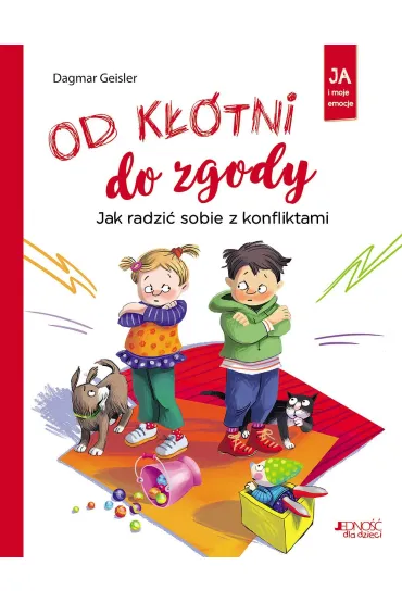Od k��tni do zgody. Jak radzi� sobie z konfliktami - Dagmar Geisler