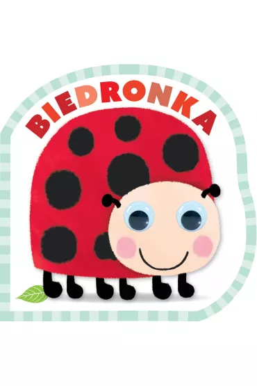 Mrugnij oczkiem i pos�uchaj. Biedronka