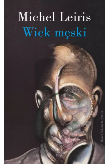 Wiek m�ski - Michel Leiris